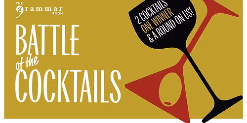 Battle of Cocktails at The Grammar Room