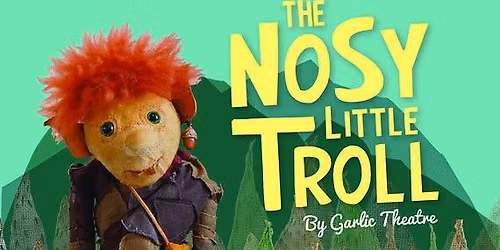 The Nosy Little Troll Puppet Theatre 