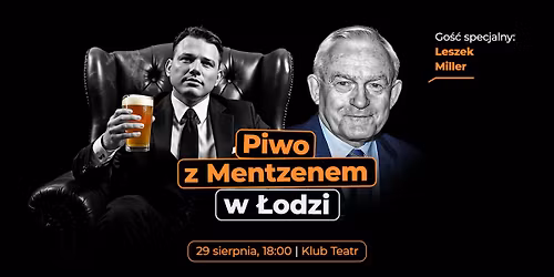 Piwo z Mentzenem w \u0141odzi