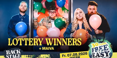 THE LOTTERY WINNERS + MAIVA | FREE & EASY FESTIVAL 2026