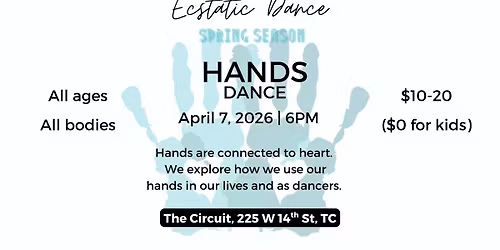 Hands Ecstatic Dance in Traverse City