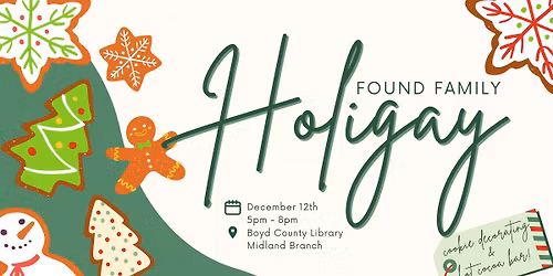 Found Family: Holigay