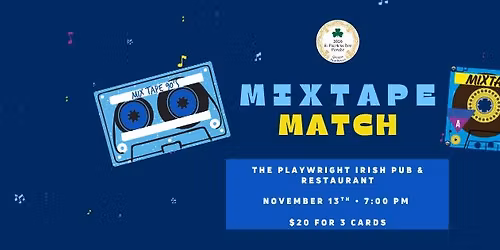 Mixtape Match at The Playwright