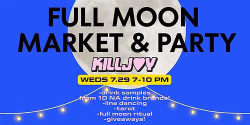 Full Moon Drink Tasting Market & Party in Berry Hill