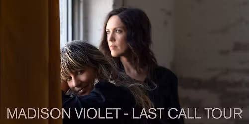 Madison Violet - Last Call Tour