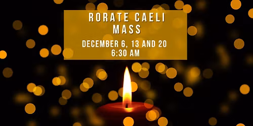Rorate Caeli Mass