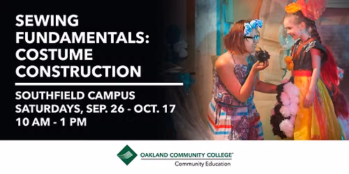 Sewing Fundamentals - Costume Construction Workshop