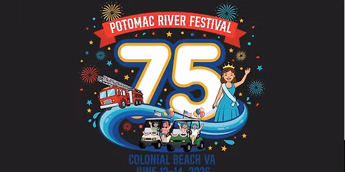 Potomac River Festival - 75th Annual! Colonial Beach