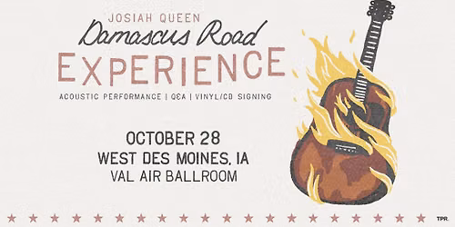 Josiah Queen: Damascus Road Experience at Val Air Ballroom