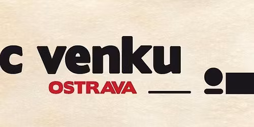 Noc venku Ostrava