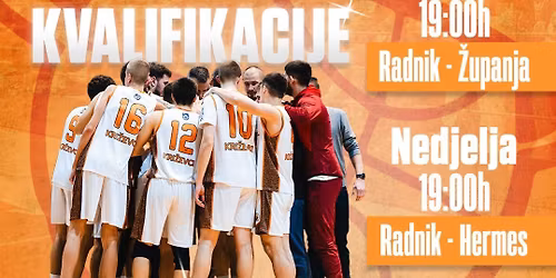 Kvalifikacije za Prvu ligu \u2013 2. Turnir Kri\u017eevci