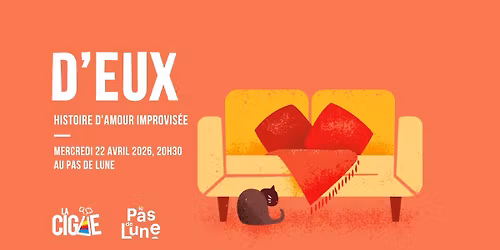 D'Eux : Une Histoire d'Amour Improvis\u00e9e