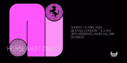 Horse Meat Disco at Eagle London