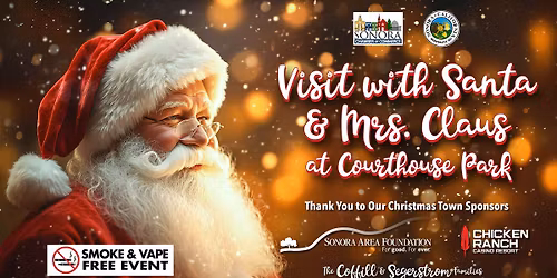 Christmas Town Sonora: Visit with Santa and Mrs Claus at Santa's House in Courthouse Park