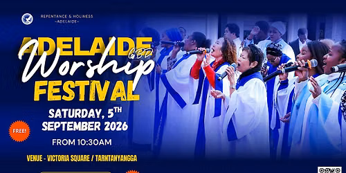 Adelaide CBD Worship Festival 2026 - Free Entry + Sausage Sizzle
