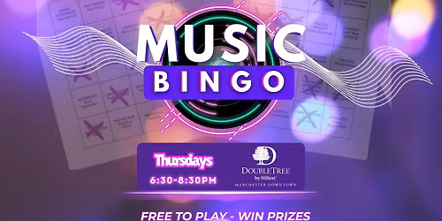 Music Bingo @ The DoubleTree by Hilton Manchester NH