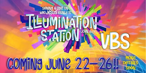 Illumination Station VBS 2026