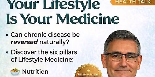Your Lifestyle Is Your Medicine 