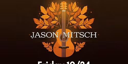*Early Show* Jason Mitsch Acoustic Live @ Mussel Bar Arlington
