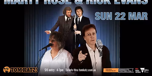 Marty Rose and Rick Evans