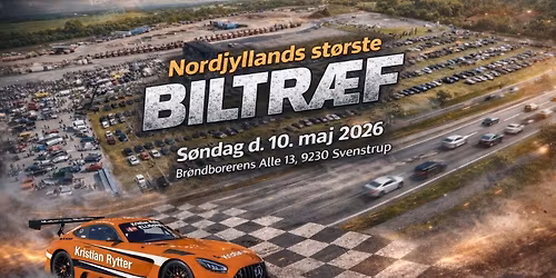 Nordjyllands St\u00f8rste Biltr\u00e6f 2026