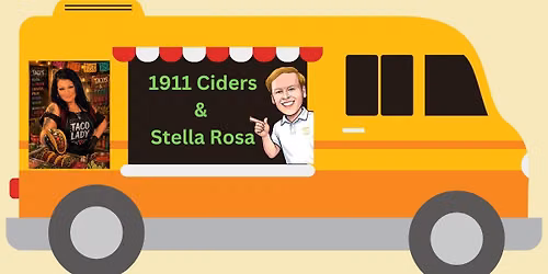 Bomb Beef Birria Tacos & 1911 Ciders + Stella Rosa Wines