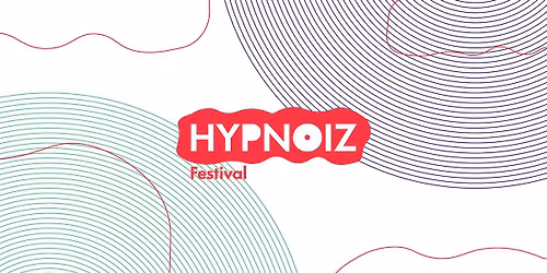 Hypnoiz Festival