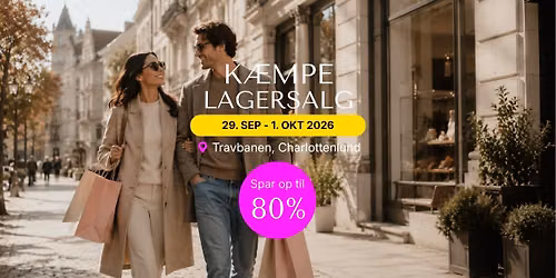 K\u00e6mpe Lagersalg - Spar op til 80% p\u00e5 luksusm\u00e6rker