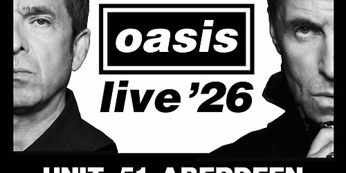 Definitely Oasis @ Unit 51 Aberdeen