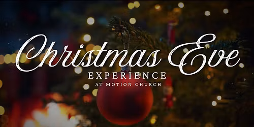 Christmas Eve Experience