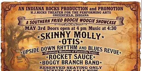 Indiana Rocks Presents: A Southern Fried Boogie Woogie Showcase