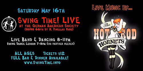 Swing Time! LIVE w\/ Hot Rod Hornets