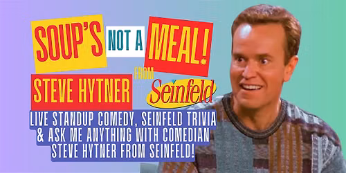 Margate Comedy Night with Steve Hytner from Seinfeld