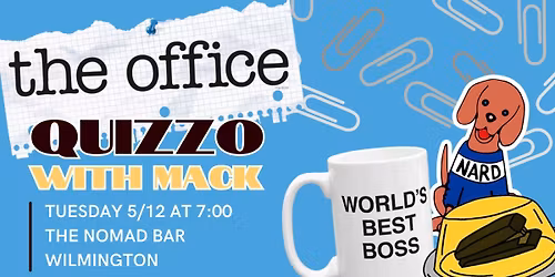 The Office Quizzo with Mack! 