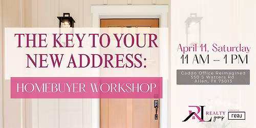 The Key To Your New Address Homebuyer Workshop