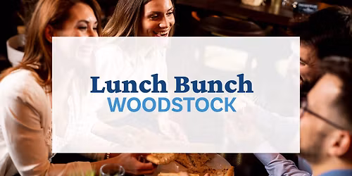 Lunch Bunch - Woodstock