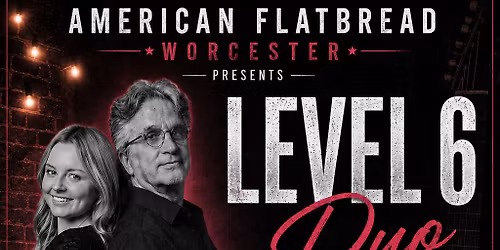 Level 6 DUO back to AMERICAN FLATBREAD