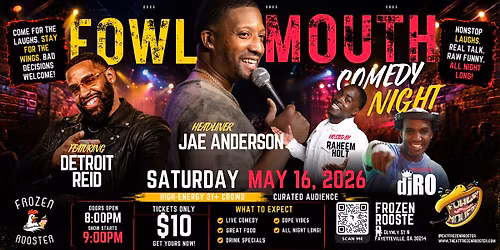 Jae Anderson: Fowl Mouth Comedy