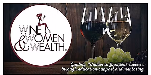 Networking, Financial Education and a Girl's Night Out!