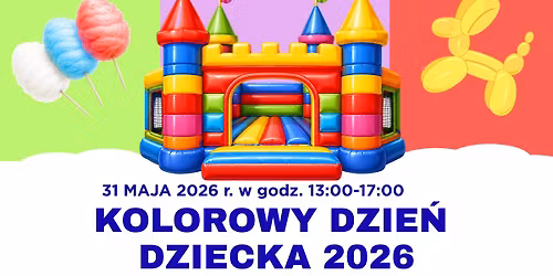Kolorowy Dzie\u0144 Dziecka 2026