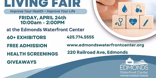Healthy Living Fair at the Edmonds Waterfront Center
