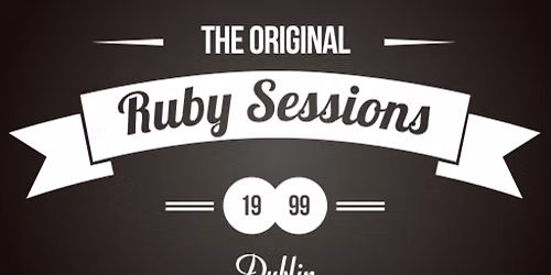 The Ruby Sessions