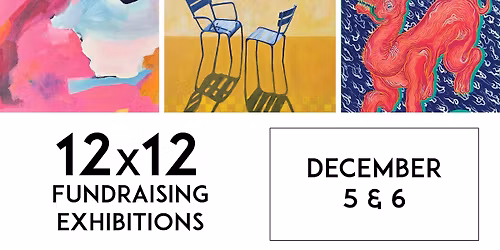 12x12 Fundraising Exhibitions at Harwood Art Center