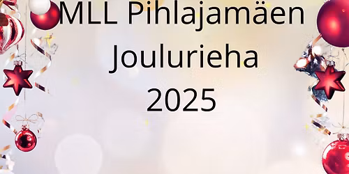 MLL Pihlajam\u00e4ki Joulurieha 2025
