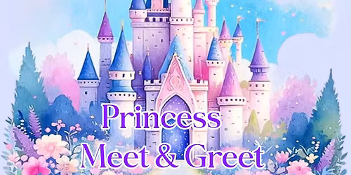 Princess Meet & Greet Party