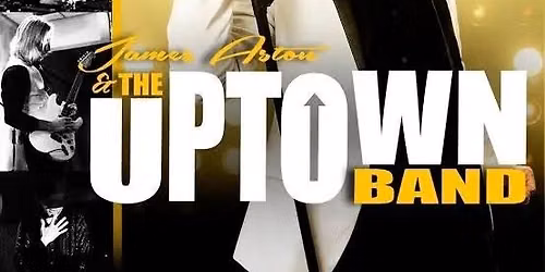 UPTOWN BAND feat JAMES ASHTON 