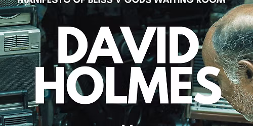 MoB x GWR | David Holmes & Deeply Armed