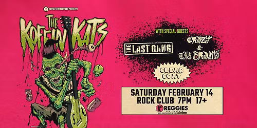 Koffin Kats \/ The Last Gang \/ Crazy & The Brains \/ Clear Coat at Reggies