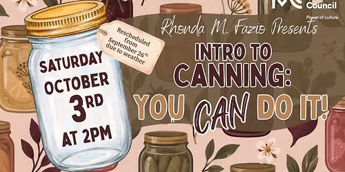 Intro to Canning: You CAN Do It! with Rhonda M. Fazio