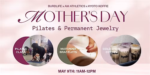 Mommy & Me Pilates with Permanent Jewelry